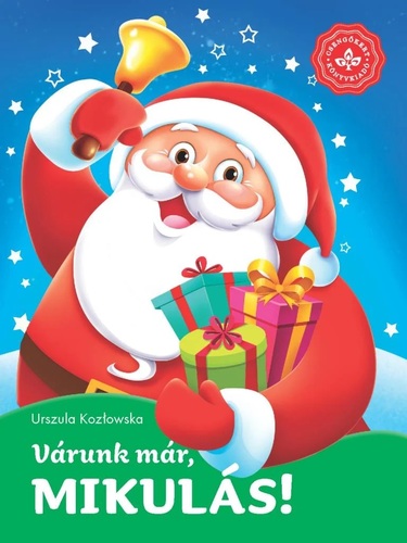 Kniha Várunk már, Mikulás! – Kedvenc meséim - Urszula Kozlowska,Arleta Strzeszewska