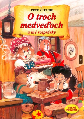 Kniha O troch medveďoch a iné rozprávky