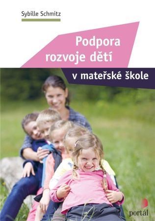Kniha Podpora rozvoje dětí v mateřské škole