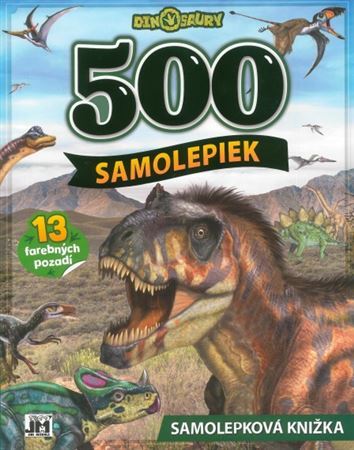 Kniha 500 Samolepiek/ Dinosaury