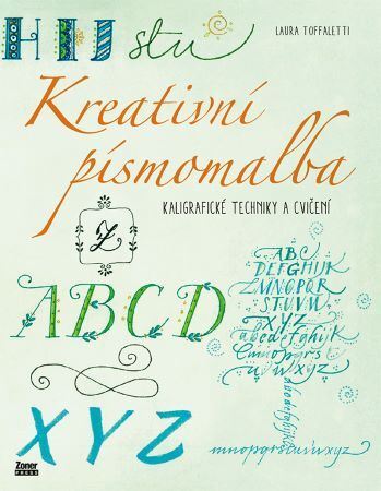 Kniha Kreativní písmomalba - L. Toffaletti