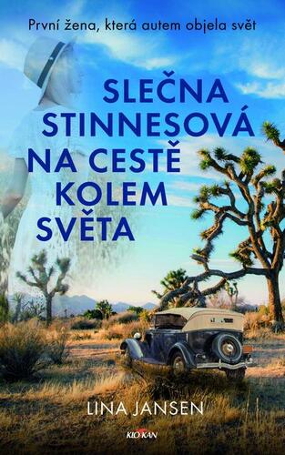 Kniha Slečna Stinnesová na cestě kolem světa - Lina Jansen