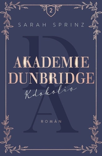 Kniha Akademie Dunbridge 2 - Kdokoliv