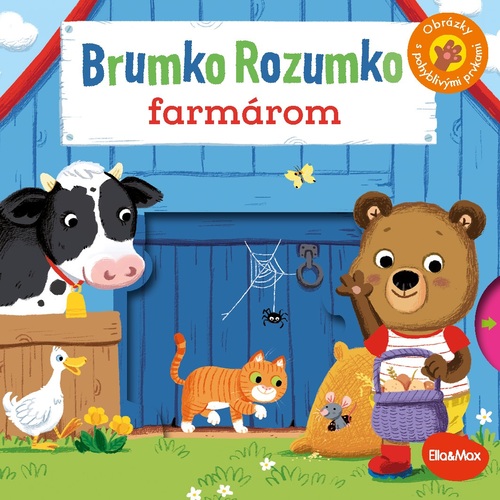 Kniha BRUMKO ROZUMKO FARMÁROM – Obrázky s pohyblivými prvkami