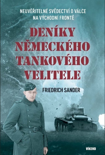 Deníky německého tankového velitele - Friedrich Sander