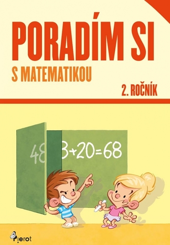 Poradím si s matematikou 2.ročník, nové vydanie - Adriana Gočová,Filip Škoda