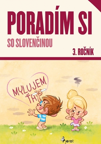 Kniha Poradím si so slovenčinou 3. roč.( nov.vyd.)