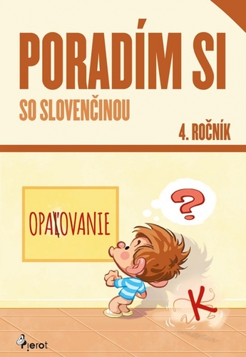 Poradím si so slovenčinou 4. ročník, 4. vydanie - Petr Šulc