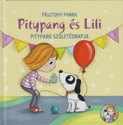 Kniha Pitypang születésnapja - Pitypang és Lili - Panka Pásztohy