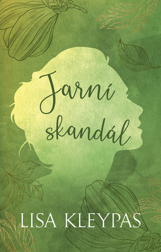 Kniha Jarní skandál - Lisa Kleypas