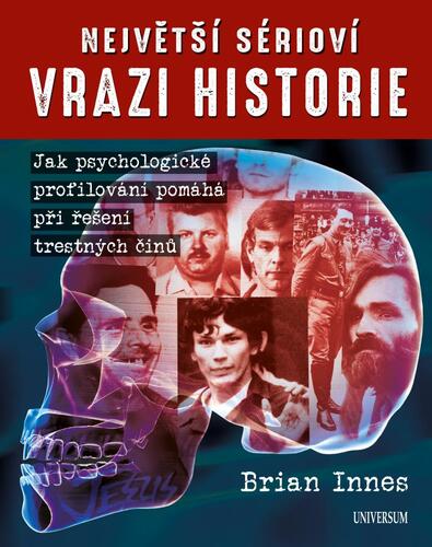 Kniha Největší sérioví vrazi historie