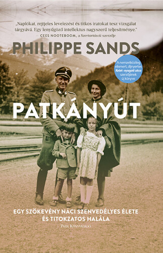 Patkányút - Philippe Sands,Ildikó Orosz kúpite na Panta Rhei