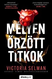 Mélyen őrzött titkok - Victoria Selman kúpite na Panta Rhei