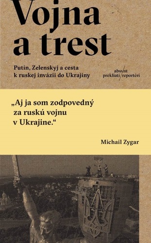 Vojna a trest - Michail Zygar,Samuel Marec