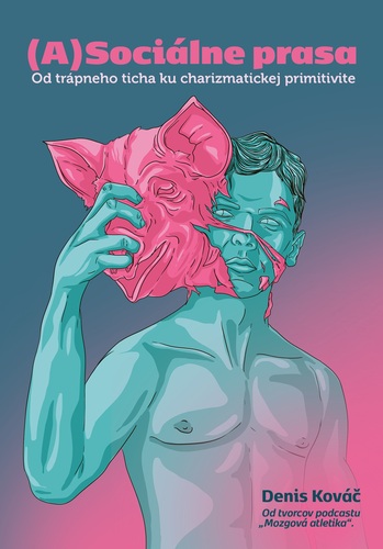 Kniha (A)Sociálne prasa
