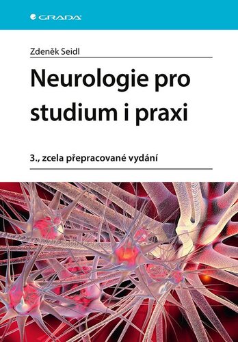 Kniha Neurologie pro studium i praxi