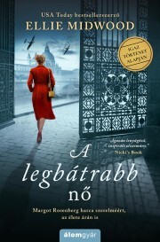 A legbátrabb nő - Ellie Midwood kúpite na Panta Rhei