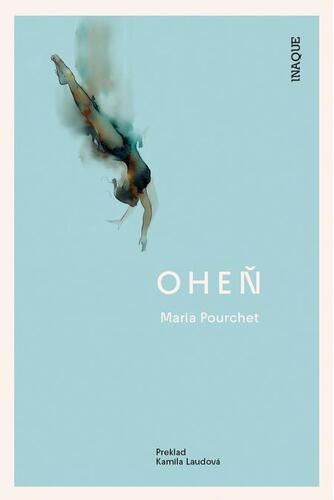 Kniha Oheň - Maria Pourchet