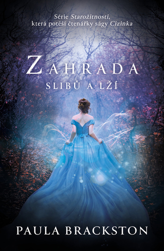 Kniha Zahrada slibů a lží - Paula Brackston