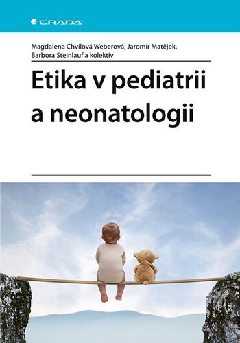 Kniha Etika v pediatrii a neonatologii