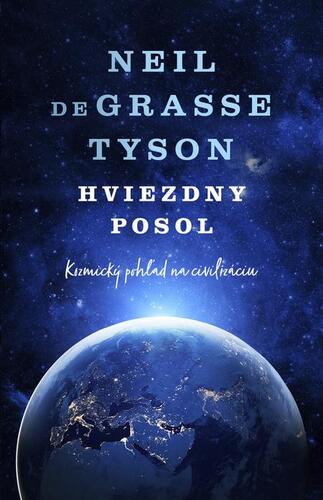 Kniha Hviezdny posol - Neil deGrasse Tyson