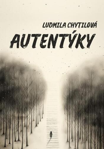 Kniha Autentýky - Ludmila Chytilová