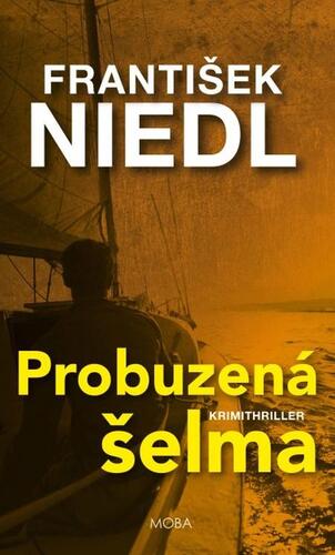 Kniha Probuzená šelma - František Niedl
