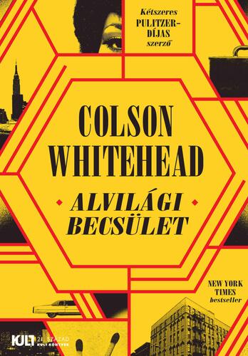 Kniha Alvilági becsület - Colson Whitehead,Zoltán Pék