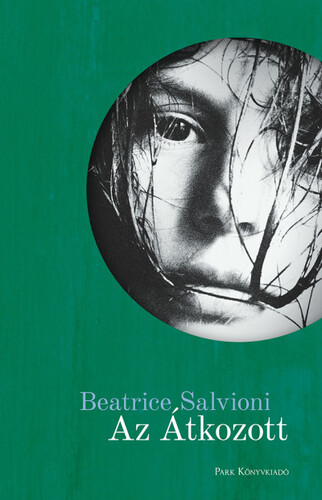 Az Átkozott - Beatrice Salvioni,Anna Todero