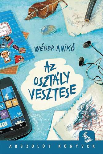 Kniha Az osztály vesztese - Anikó Wéber