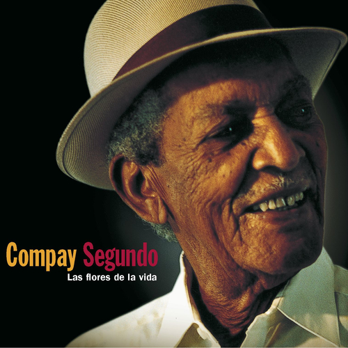 Kniha Compay Segundo - Las Flores De La Vida LP