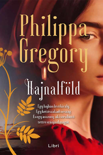 Hajnalföld - Philippa Gregory