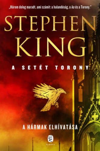 Kniha A setét torony 2: A hármak elhivatása - Stephen King