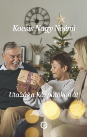 Kniha Utazás a Kárpátokon át - Kocsis Nagy Noémi