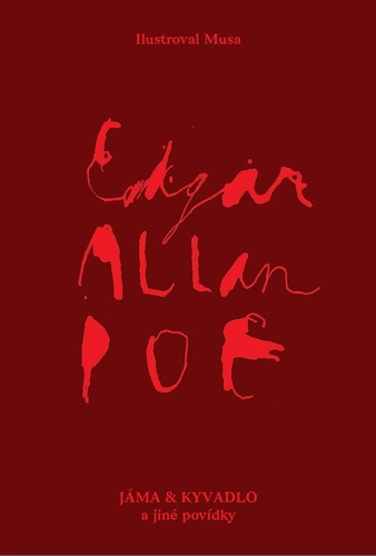 Kniha Jáma a kyvadlo a jiné povídky - Edgar Alan Poe