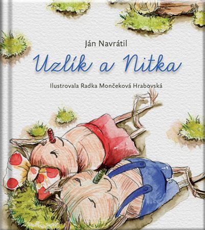 Kniha Uzlík a Nitka