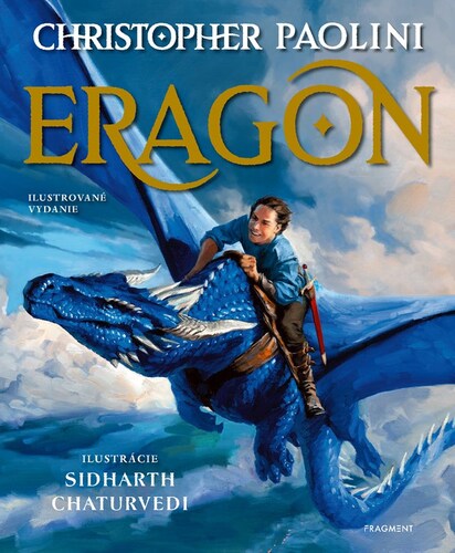 Eragon - ilustrované vydanie - Christopher Paolini,Sidharth Chaturvedi,Viktória Floreková,Zdenka Buntová