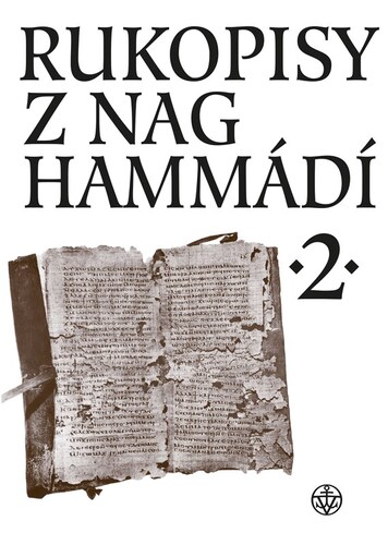 Rukopisy z Nag Hammádí 2, 2. vydání - Wolf B. Oerter