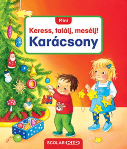 Kniha Mini Keress, találj, mesélj! Karácsony - Sandra Grimm,Lelle Gulyás