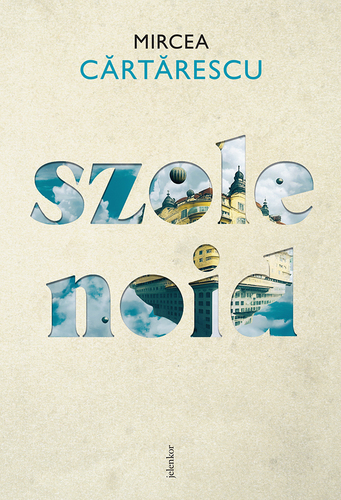 Kniha Szolenoid - Mircea Cartarescu,Gabriella Koszta