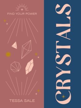 Kniha Find Your Power: Crystals