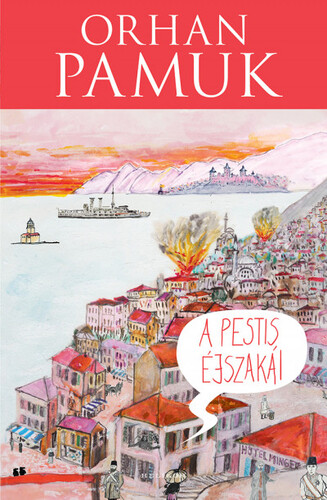 Kniha A pestis éjszakái - Orhan Pamuk,Krisztián Nemes