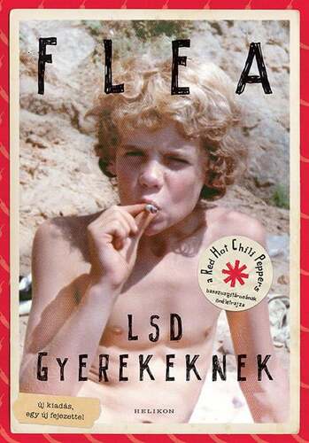 LSD gyerekeknek - Flea,Péter Pritz