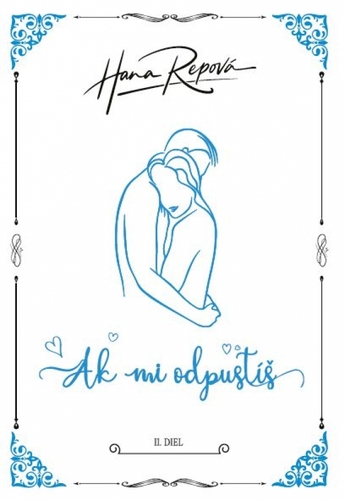 Kniha Ak mi odpustíš, reedícia