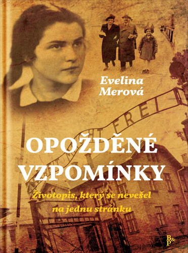 Opožděné vzpomínky, 3. vydanie - Evelina Merová