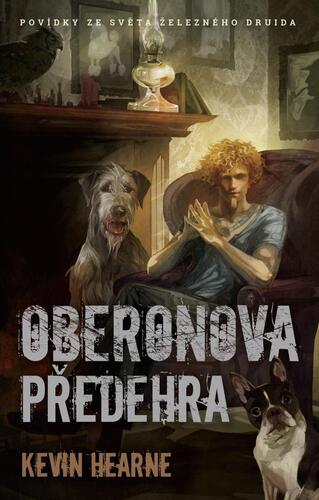 Kniha Oberonova předehra - sbírka povídek