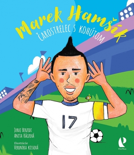 Kniha Marek Hamšík – Čarostrelec s kohútom