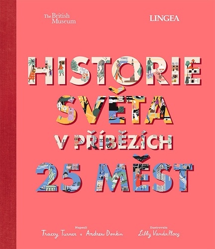 Kniha Historie světa v příbězích 25 měst