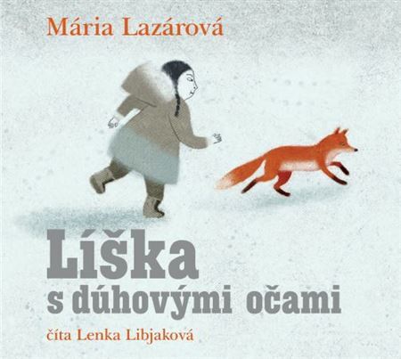 Wisteria Books Líška s dúhovými očami - audiokniha na CD
