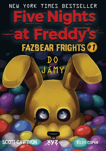 Kniha Five Nights at Freddy's: Do jámy - Scott Cawthon